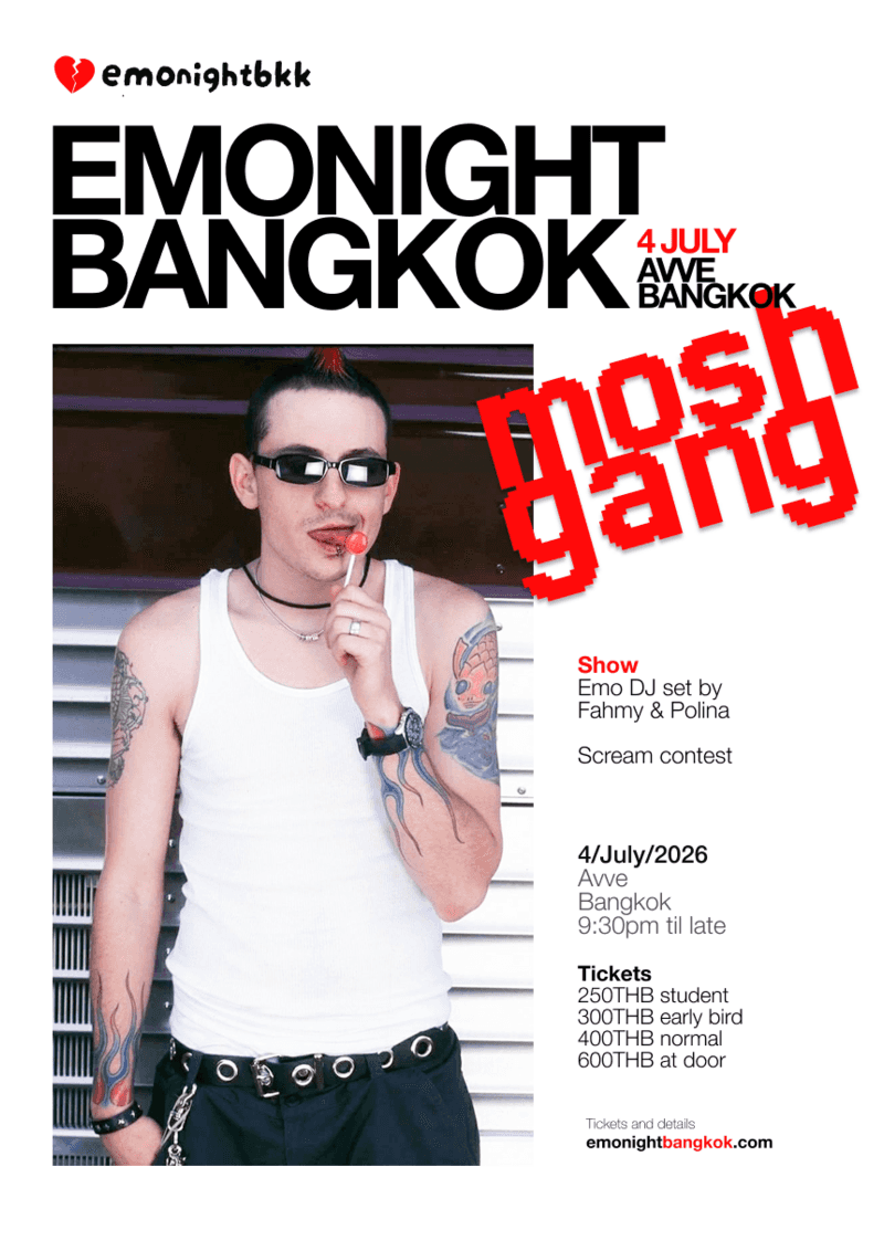 EMONIGHT BANGKOK presents MOSH GANG 🔥