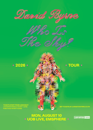 David Byrne : Who Is The Sky? Tour in Bangkok